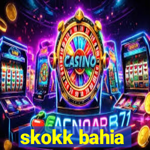 skokk bahia